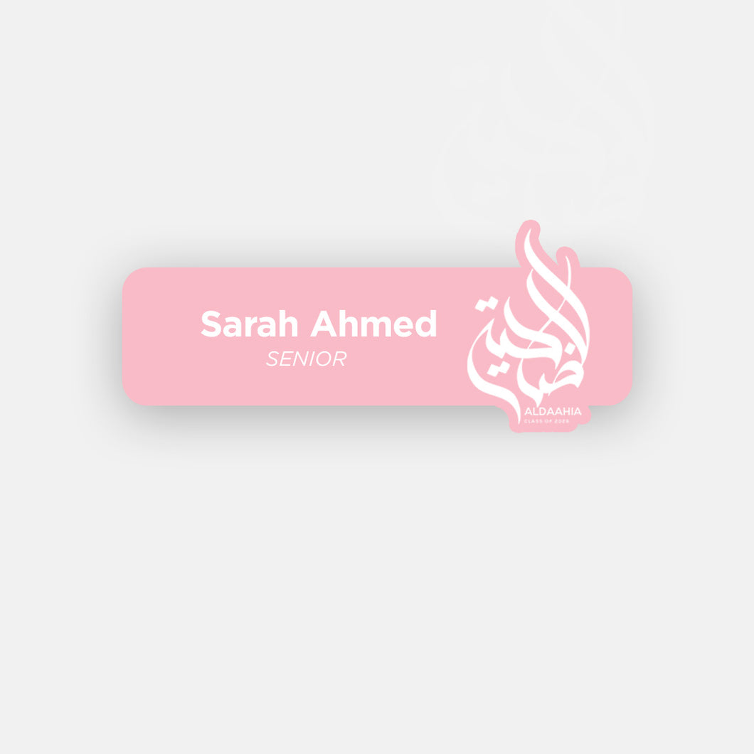 Dhahya '26 Name Tag Pink